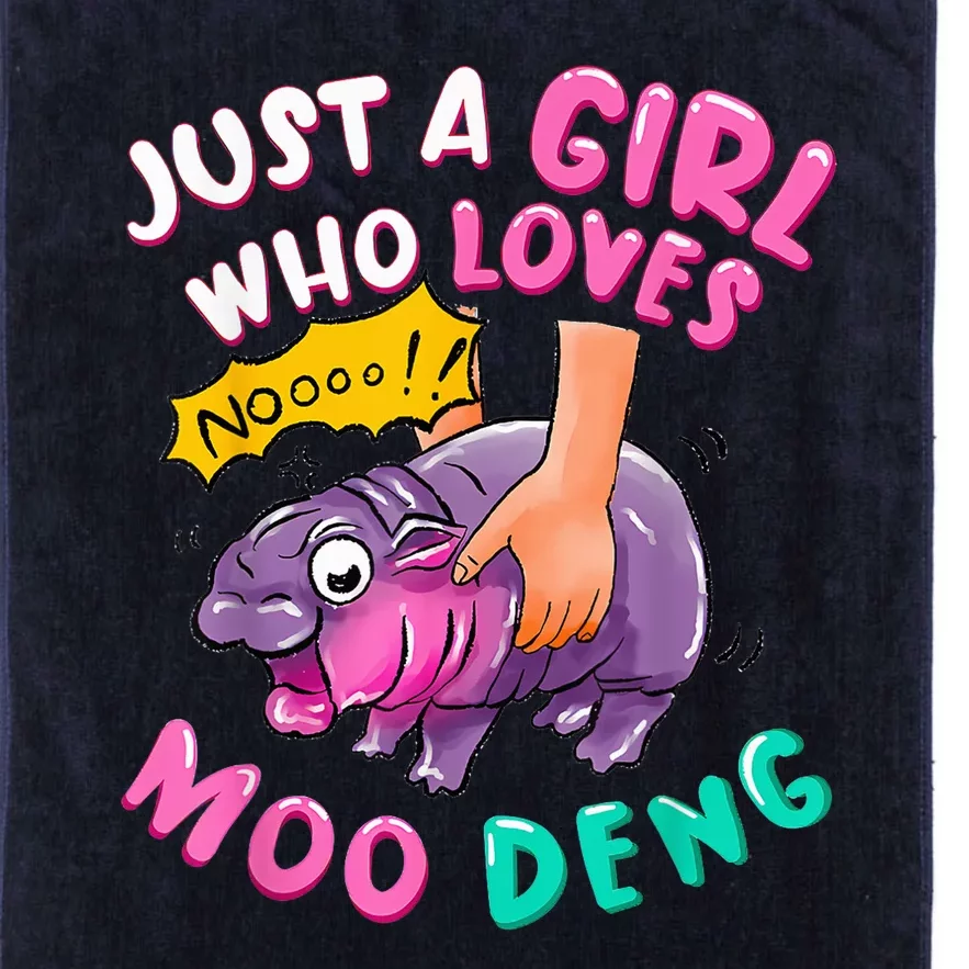 In My Moo Deng Era  Moo Deng Lover Just A Girl Who Loves Moo Deng Platinum Collection Golf Towel