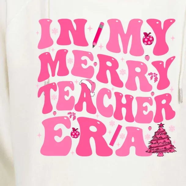 In My Merry Teacher Era Groovy Pink Christmas Teacher Gift Womens Funnel Neck Pullover Hood