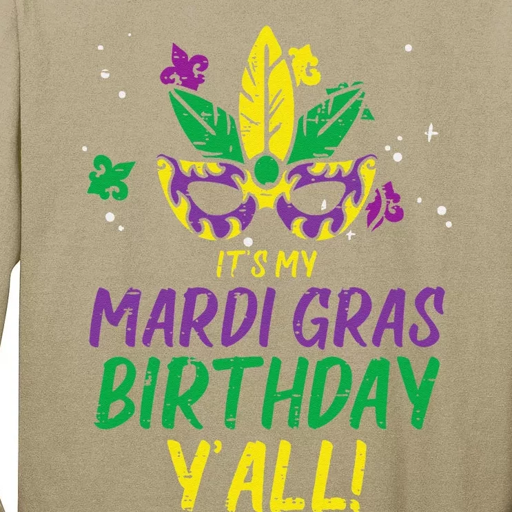 Its My Mardi Gras Birthday Yall Mardi Gras Tall Long Sleeve T-Shirt