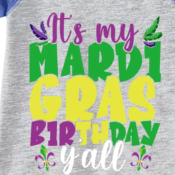 Its My Mardi Gras Birthday Yall Carnival Costume Mardi Gras Cute Gift Infant Baby Jersey Bodysuit