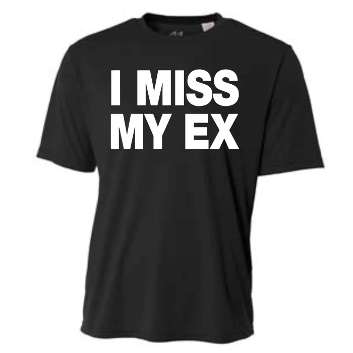 I Miss My Ex Cooling Performance Crew T-Shirt