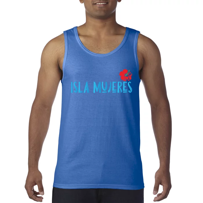 Isla Mujeres Mexico Vacation Souvenirs Matching Family Trip Funny Gift Tank Top