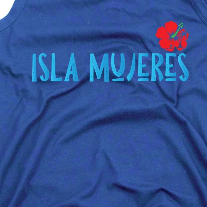 Isla Mujeres Mexico Vacation Souvenirs Matching Family Trip Funny Gift Tank Top