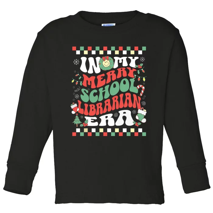 In My Merry School Librarian Era Retro Groovy Christmas Toddler Long Sleeve Shirt