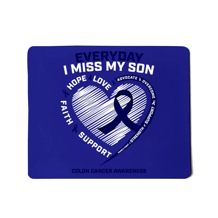 I Miss My Son Gift Loving Memory Son Colon Cancer Awareness Meaningful Gift Mousepad