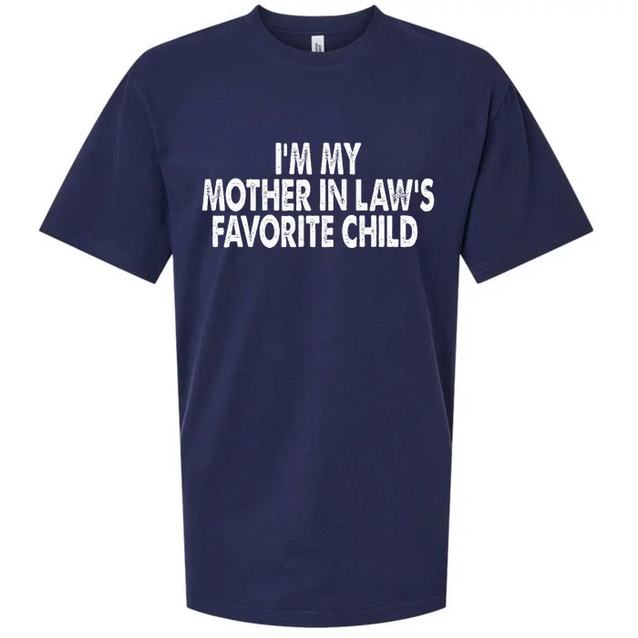 I'm My Mother In Law's Favorite Child Funny Parent Sueded Cloud Jersey T-Shirt