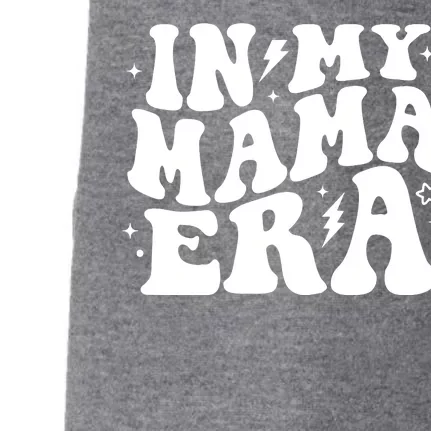 In My Mama Era Cute Mothers Day Doggie 3-End Fleece Hoodie