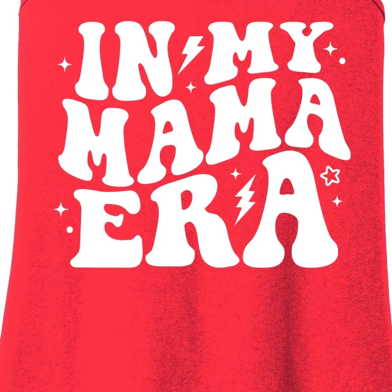 In My Mama Era Cute Mothers Day Ladies Essential Tank