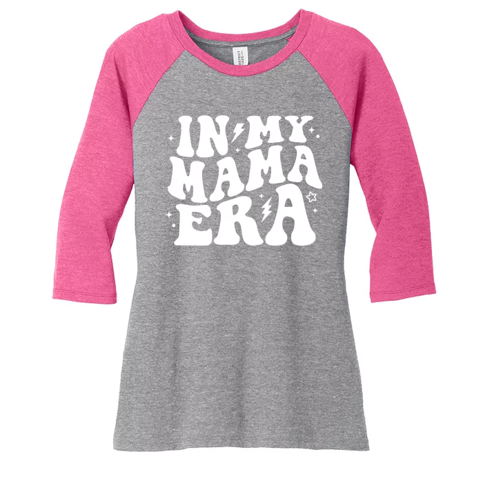 In My Mama Era Cute Mothers Day Women's Tri-Blend 3/4-Sleeve Raglan Shirt