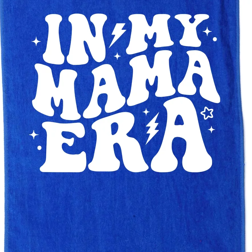 In My Mama Era Cute Mothers Day Platinum Collection Golf Towel