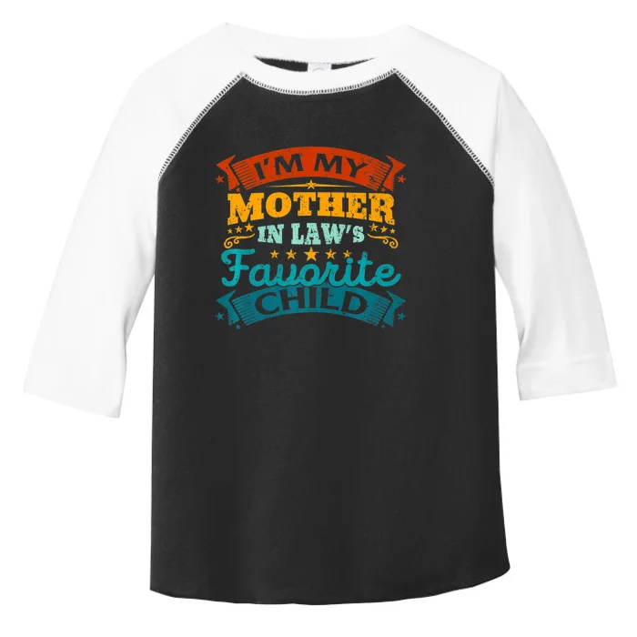 I'm My Mother In Laws Favorite Child Funny Parent Toddler Fine Jersey T-Shirt