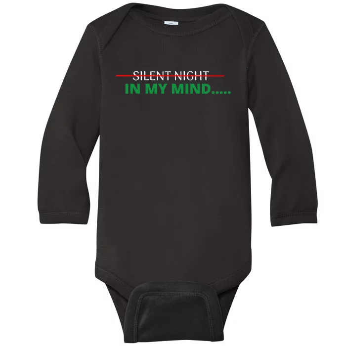 In My Mind Silent Night Ugly Christmas Xmas Sweater Baby Long Sleeve Bodysuit