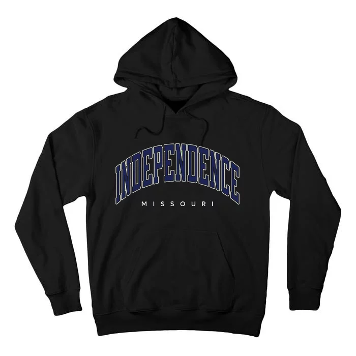 Independence Missouri Mo Varsity Style Tall Hoodie