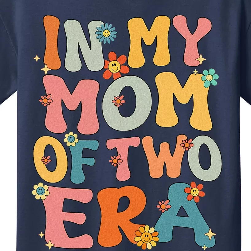 In My Mom Of Two Era Groovy Funny Mom Of Two Mother Day Kids T-Shirt