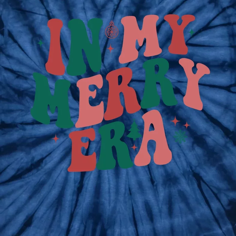 In My Merry Era Christmas Holiday Tie-Dye T-Shirt