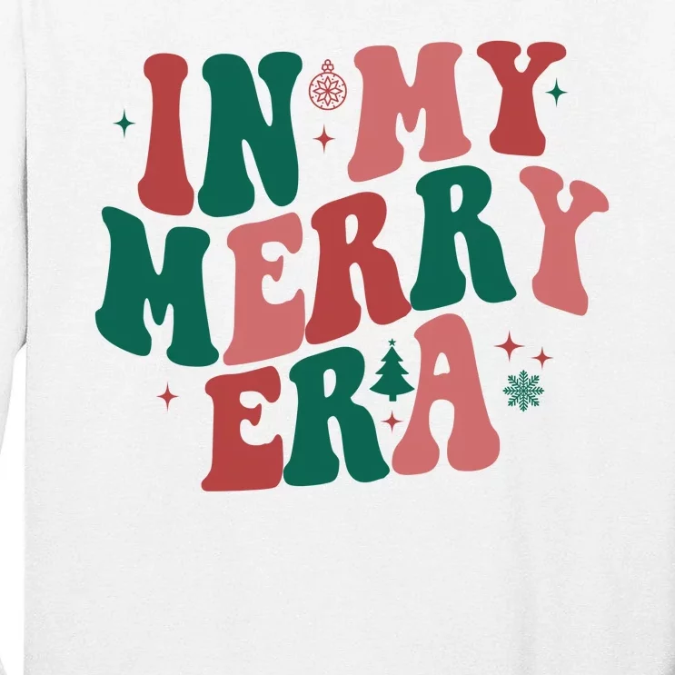 In My Merry Era Christmas Holiday Tall Long Sleeve T-Shirt