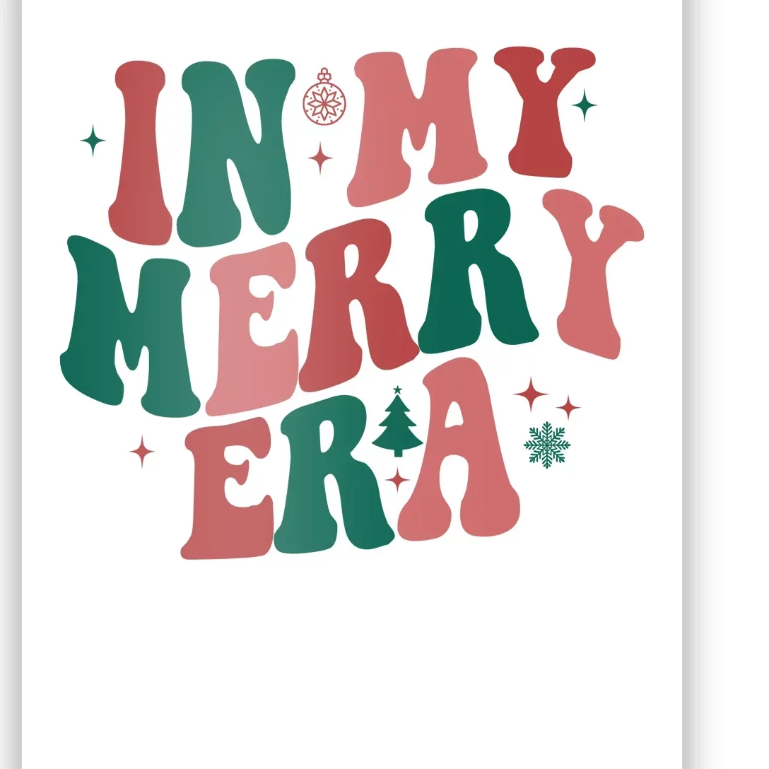 In My Merry Era Christmas Holiday Poster