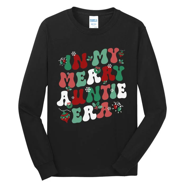 In My Merry Auntie Era Christmas Decor Pjm Pajama Stunning Tall Long Sleeve T-Shirt