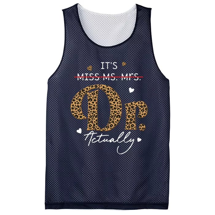 Its Miss Ms Mrs Dr Actually Doctor Graduation Appreciation Mesh Reversible Basketball Jersey Tank