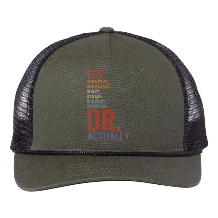 ItS Miss Ms Mrs Dr Actually Doctor Graduation Appreciation Retro Rope Trucker Hat Cap