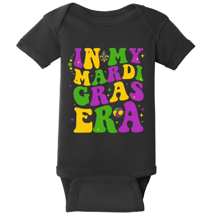 In My Mardi Gras Era Happy Mardi Gras Orleans Carnival Party Baby Bodysuit