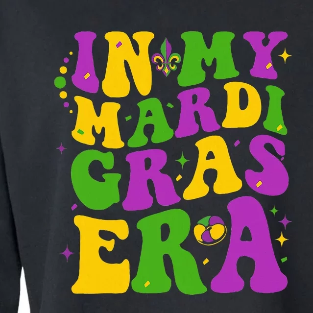 In My Mardi Gras Era Happy Mardi Gras Orleans Carnival Party Cropped Pullover Crew