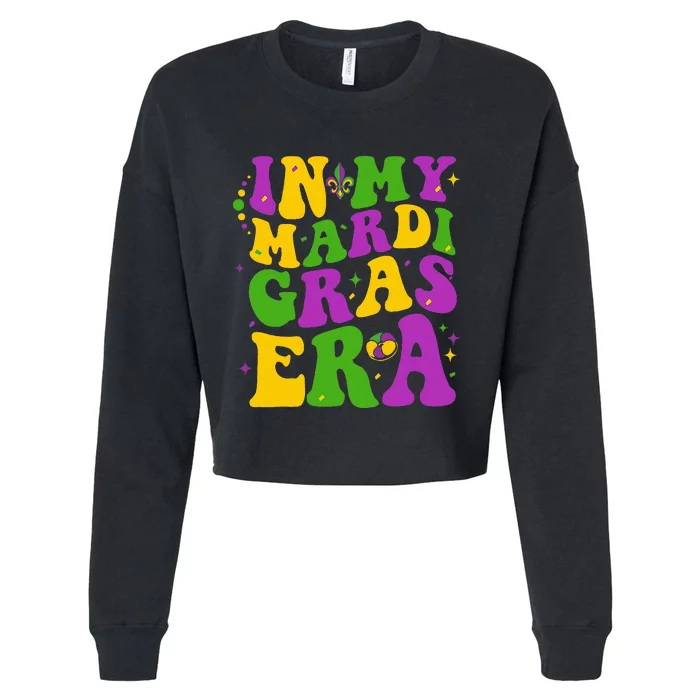 In My Mardi Gras Era Happy Mardi Gras Orleans Carnival Party Cropped Pullover Crew