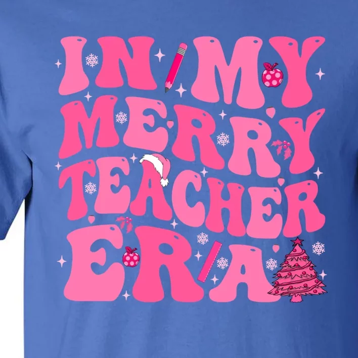 In My Merry Teacher Era Groovy Pink Christmas Teacher Gift Tall T-Shirt