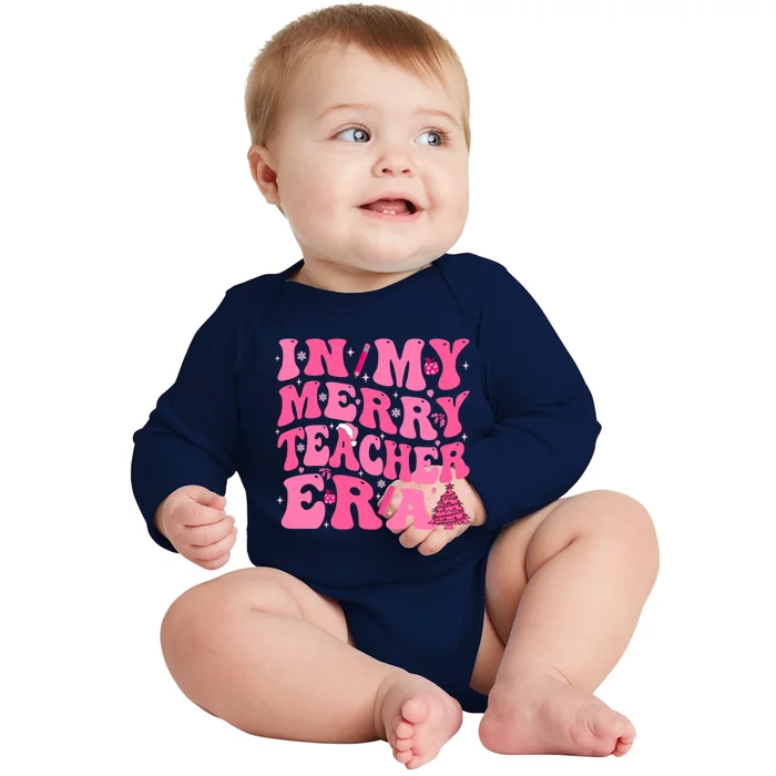 In My Merry Teacher Era Groovy Pink Christmas Teacher Gift Baby Long Sleeve Bodysuit