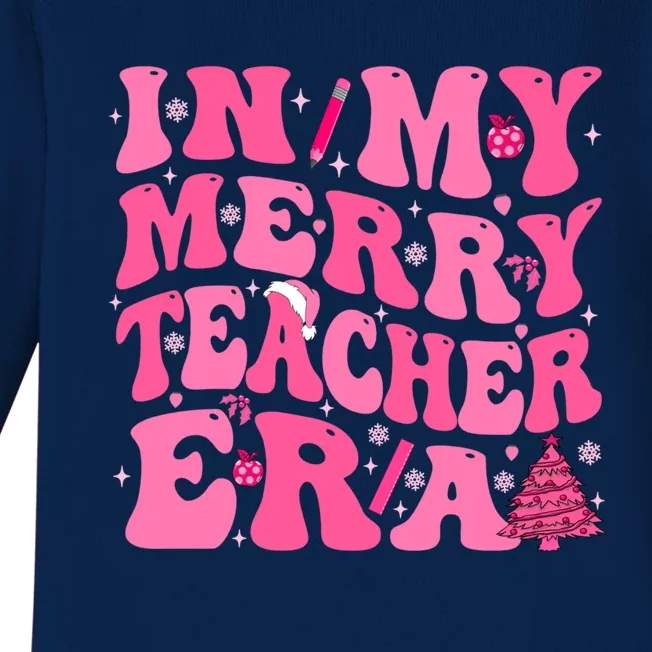 In My Merry Teacher Era Groovy Pink Christmas Teacher Gift Baby Long Sleeve Bodysuit