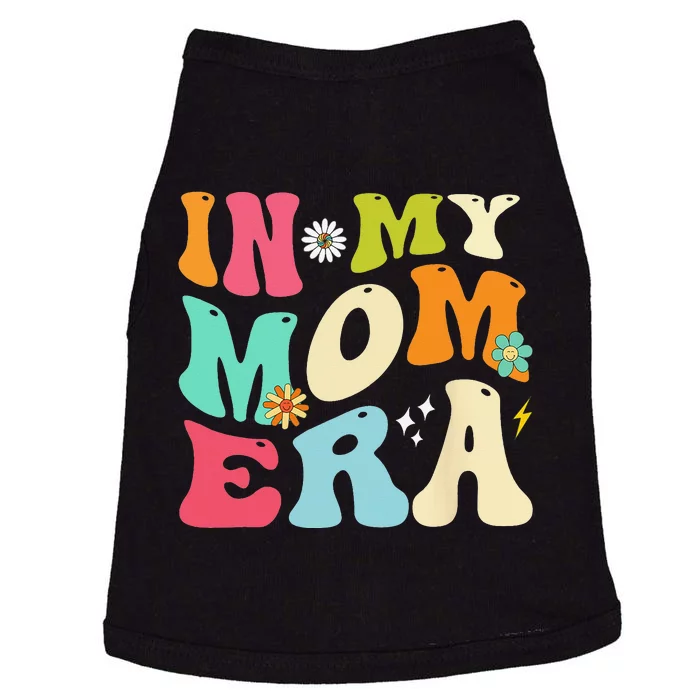 In My Mom Era Lover Groovy Mom Mother's Day Doggie Tank