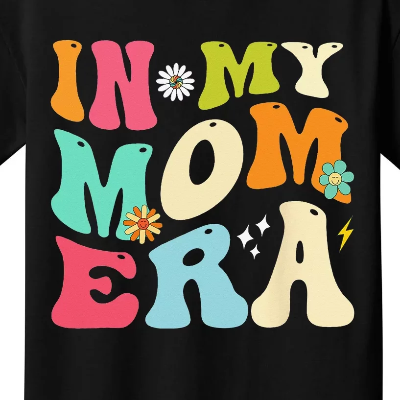 In My Mom Era Lover Groovy Mom Mother's Day Kids T-Shirt