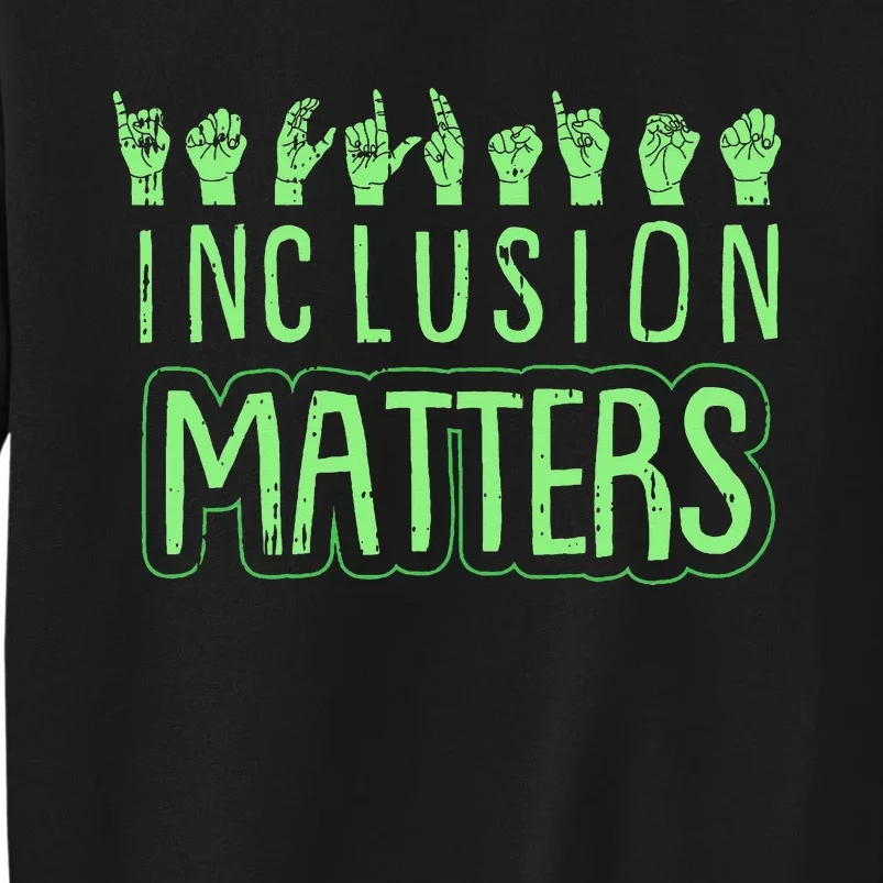 Inclusion Matters Mental Health Awareness Warrior Counselor Sweatshirt