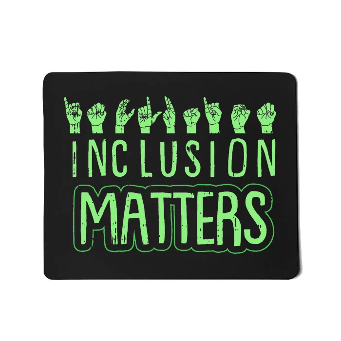 Inclusion Matters Mental Health Awareness Warrior Counselor Mousepad