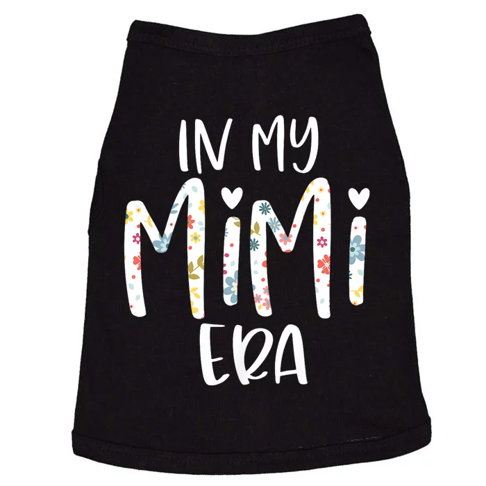 In My Mimi Era Flower Letter Floral Cute Gifts For Mimi Doggie Tank