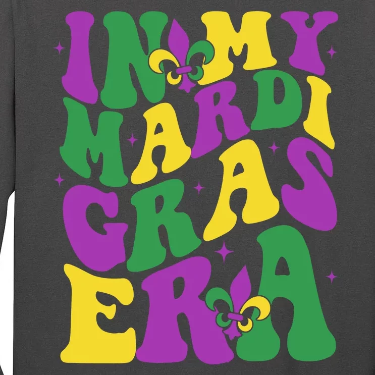 In My Mardi Gras Era Celebration Tall Long Sleeve T-Shirt