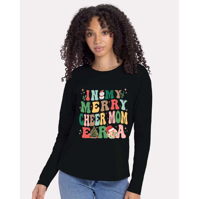 In My Merry Cheer Mom Era Christmas Funny Gift Womens Cotton Relaxed Long Sleeve T-Shirt