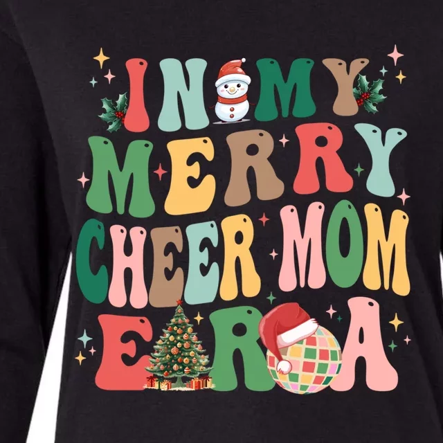 In My Merry Cheer Mom Era Christmas Funny Gift Womens Cotton Relaxed Long Sleeve T-Shirt