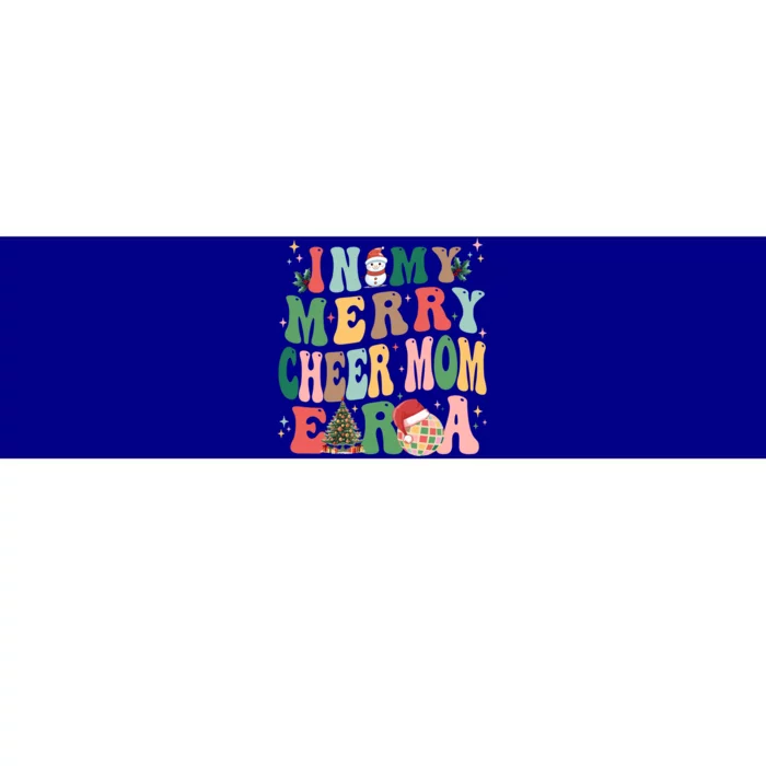 In My Merry Cheer Mom Era Christmas Funny Gift Bumper Sticker