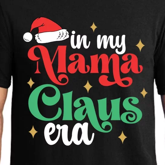 In My Mama Claus Era Groovy Funny Christmas Mama Claus Gift Pajama Set