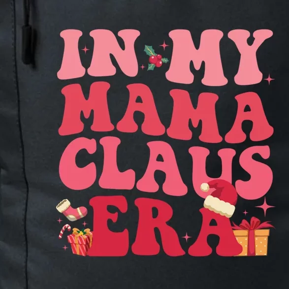 In My Mama Claus Era Gift Daily Commute Backpack