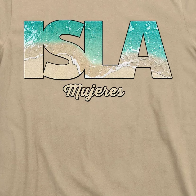 Isla Mujeres Mexico Beach Vibes Beaches T-Shirt