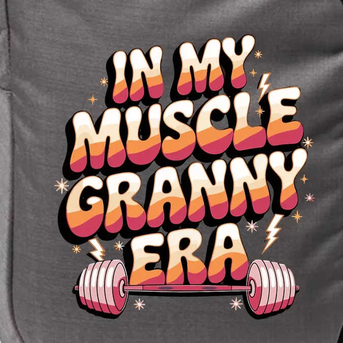 In My Muscle Granny Era Funny Sport Grandma Gym Workout Tees Impact Tech Backpack