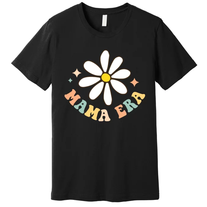 In My Mama Era Lover Groovy Retro Mom Mothers Day Premium T-Shirt