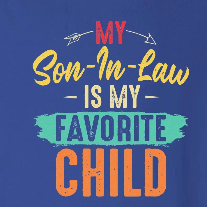 I'm My Mother In Laws Favorite Child Funny Parent Toddler Long Sleeve Shirt