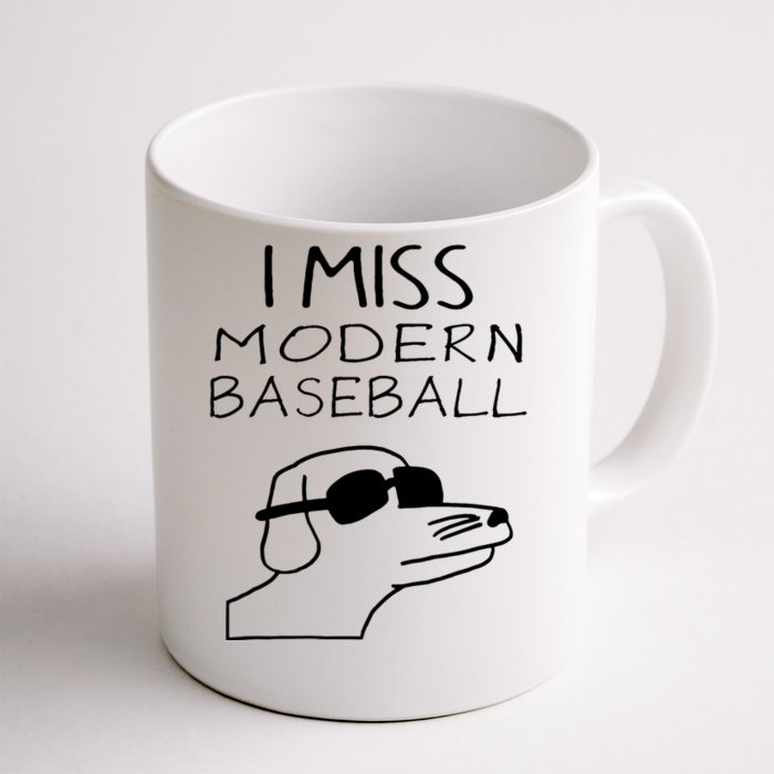 I Miss Modern Baseball Funny Dog Sport Lover Front & Back Coffee Mug