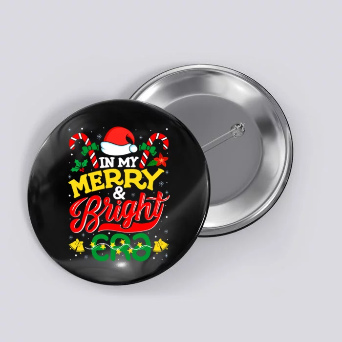 In My Merry And Bright Era Cute Christmas Santa Reindeer Button