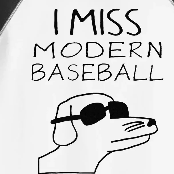 I Miss Modern Baseball Funny Dog Sport Lover Toddler Fine Jersey T-Shirt