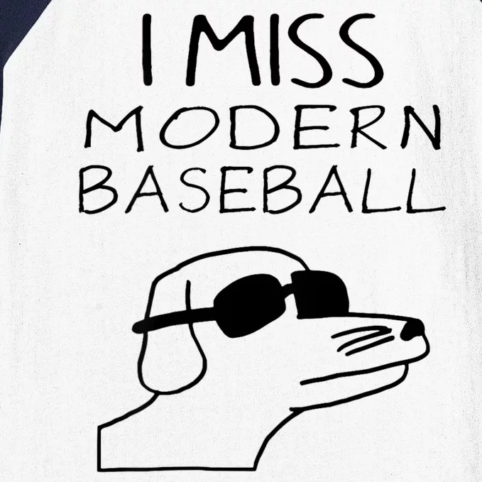 I Miss Modern Baseball Funny Dog Sport Lover Baseball Sleeve Shirt