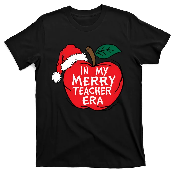 In My Merry Teacher Era Santa Claus Apple T-Shirt